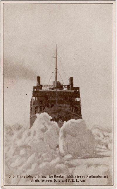 , S.S. Prince Edward Island, Ice Breaker fighting ice on Northumberland Straits, between N.B and
    P.E.I. Can. (0648), PEI Postcards