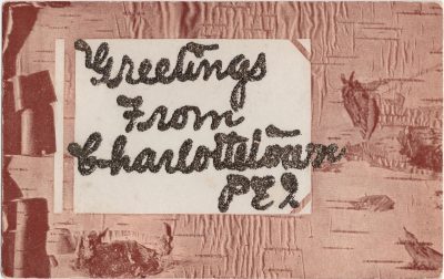 , Greetings from Charlottetown PEI (0212), PEI Postcards