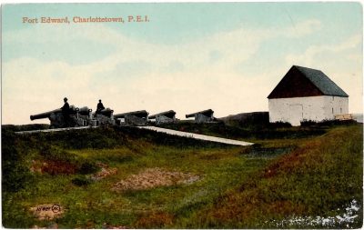 , Fort Edward, Charlottetown, P.E.I. {larger font than 0314} (0315), PEI Postcards