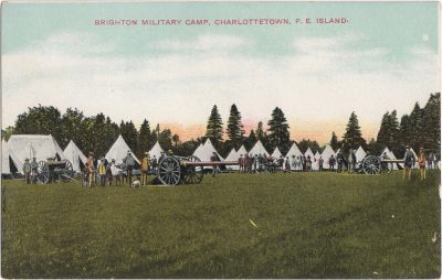 , Brighton Military Camp, Charlottetown, P.E. Island (1136), PEI Postcards