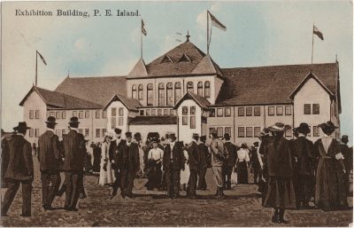 , Exhibition Building, P.E. Island (1275), PEI Postcards