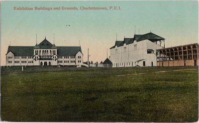 , Exhibition Buildings and Grounds, Charlottetown, P.E.I. (1380), PEI Postcards