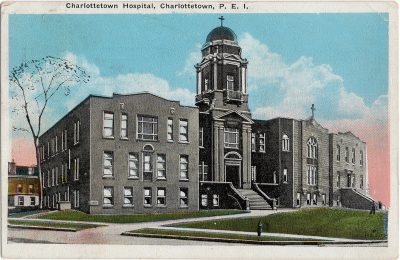 , Charlottetown Hospital, Charlottetown, P.E.I. (1606), PEI Postcards