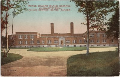 , Prince Edward Island Hospital, Charlottetown, Prince Edward Island, Canada. (1709), PEI Postcards