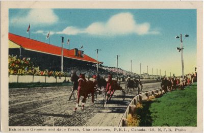 , Exhibition Grounds and Race Track, Charlottetown, P.E.I., Canada. N.F.B. Photo. (1830), PEI Postcards