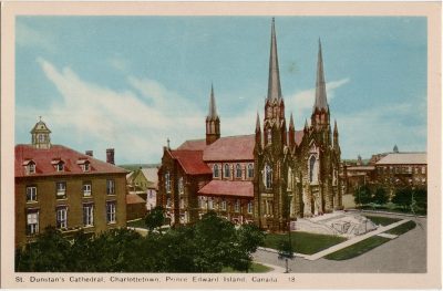 , St. Dunstan’s Cathedral, Charlottetown, Prince Edward Island, Canada. (2104), PEI Postcards