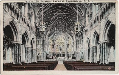 , Interior, St. Dunstan’s Cathedral, Charlottetown, P.E.I. (2220), PEI Postcards