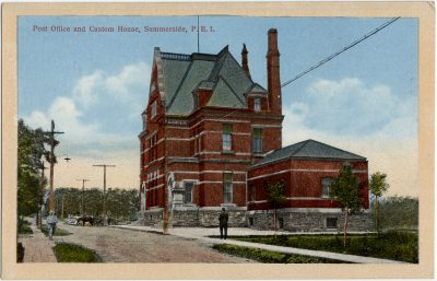 , Post Office and Custom House, Summerside, P.E.I. (2907), PEI Postcards