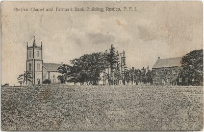, Rustico Chapel and Farmer’s Bank Building, Rustico, P.E.I. (3109), PEI Postcards